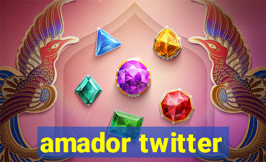 amador twitter